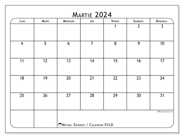 Calendar martie 2024, 51LD. Calendar pentru imprimare gratuit.