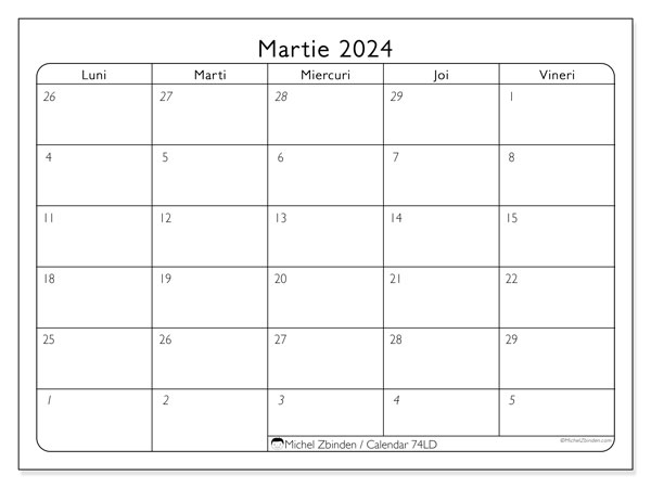 Calendar martie 2024, 74DS. Plan pentru imprimare gratuit.