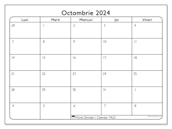 Calendar octombrie 2024 “74”. Jurnal imprimabil gratuit.. Luni până vineri