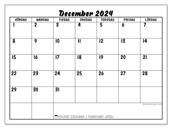 Kalender december 2024 “45”. Schema för gratis utskrift.. Söndag till lördag