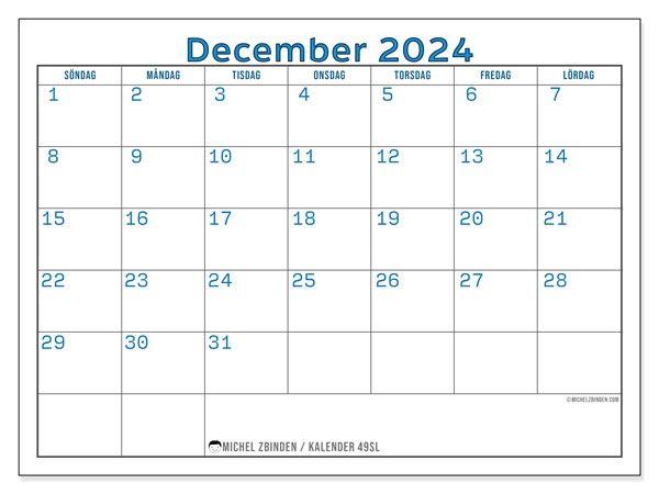Kalender december 2024, 49SL. Gratis utskrivbart program.