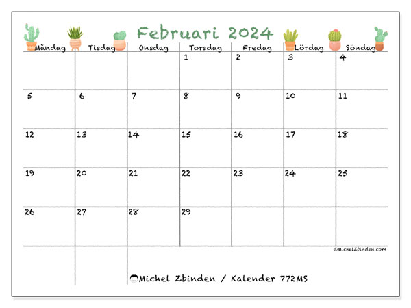 Kalender februari 2024 “772”. Schema för gratis utskrift.. Måndag till söndag