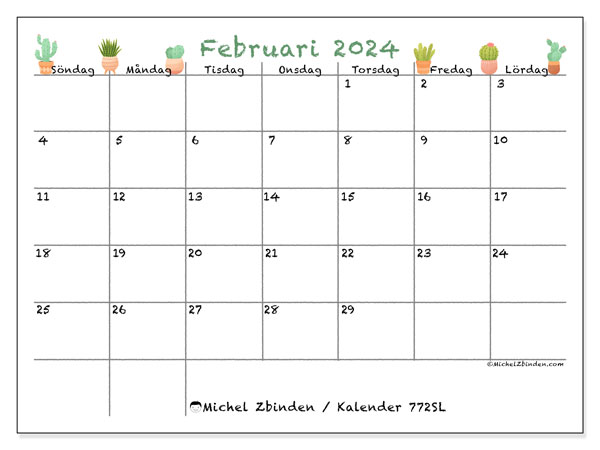 Kalender februari 2024 “772”. Schema för gratis utskrift.. Söndag till lördag