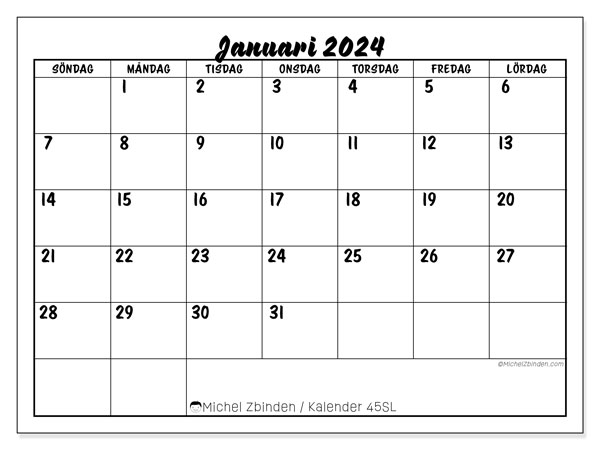 Kalender januari 2024 “45”. Gratis kalender som kan skrivas ut.. Söndag till lördag