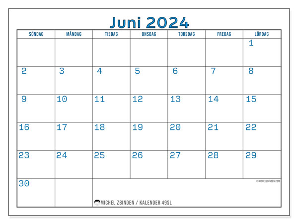 Kalender juni 2024 “49”. Gratis karta som kan skrivas ut.. Söndag till lördag