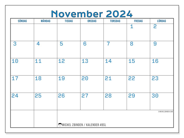 Kalender november 2024, 49SL. Gratis kalender som kan skrivas ut.