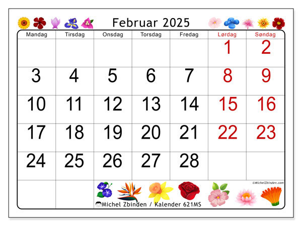 Kalender februar 2025 “621”. Gratis plan til print.. Mandag til søndag