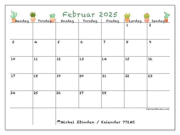 Kalender februar 2025 “772”. Gratis kalender til print.. Mandag til søndag