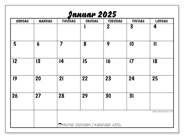 Kalender januar 2025 “45”. Gratis program til print.. Søndag til lørdag