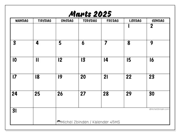 Kalender marts 2025 “45”. Gratis plan til print.. Mandag til søndag