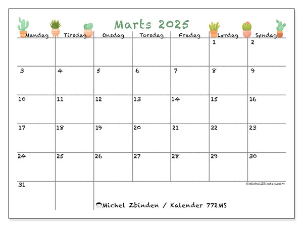 Kalender marts 2025 “772”. Gratis kalender til print.. Mandag til søndag