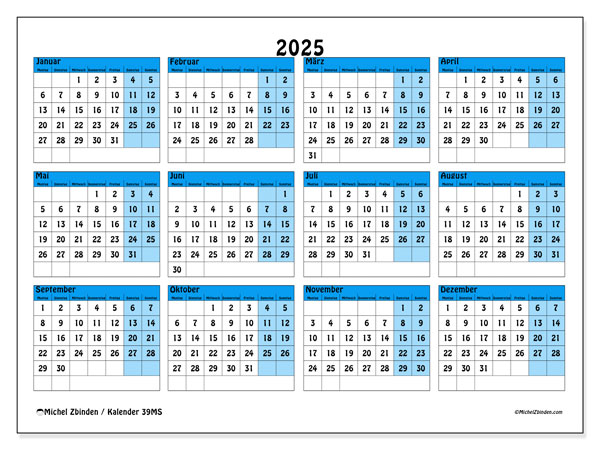 Kalender Jahrlich 2025 “39”. Programm zum Ausdrucken kostenlos.. Montag bis Sonntag