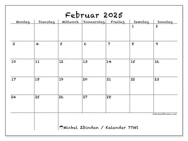 Kalender Februar 2025 “77”. Kalender zum Ausdrucken kostenlos.. Montag bis Sonntag