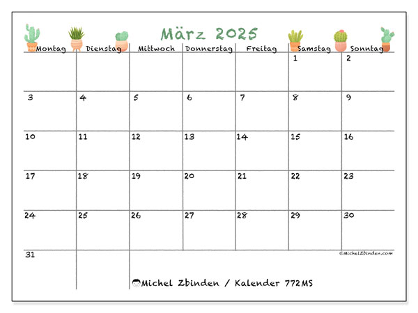 Kalender März 2025 “772”. Kalender zum Ausdrucken kostenlos.. Montag bis Sonntag