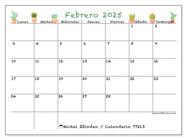 Calendario febrero 2025, 772LD. Calendario para imprimir gratis.