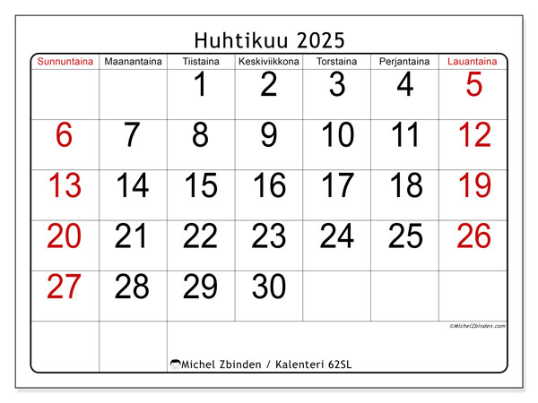 Kalenteri huhtikuu 2025 “62”. Ilmainen tulostettava kartta.. Sunnuntaista lauantaihin