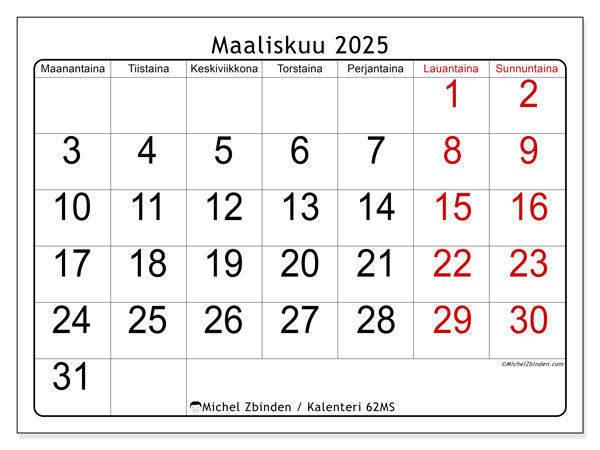 Kalenteri maaliskuu 2025 “62”. Ilmainen tulostettava kartta.. Maanantaista sunnuntaihin