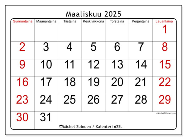 Kalenteri maaliskuu 2025 “62”. Ilmainen tulostettava lehti.. Sunnuntaista lauantaihin