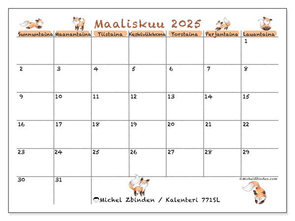 Kalenteri maaliskuu 2025 “771”. Ilmainen tulostettava lehti.. Sunnuntaista lauantaihin