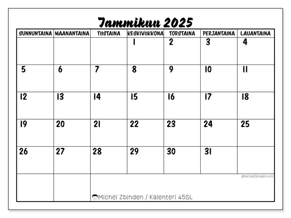 Kalenteri tammikuu 2025 “45”. Ilmainen tulostettava lehti.. Sunnuntaista lauantaihin