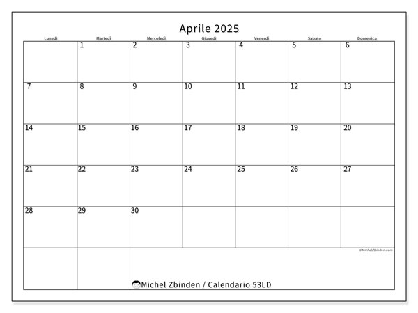 Calendario aprile 2025 “53”. Piano da stampare gratuito.. Da lunedì a domenica