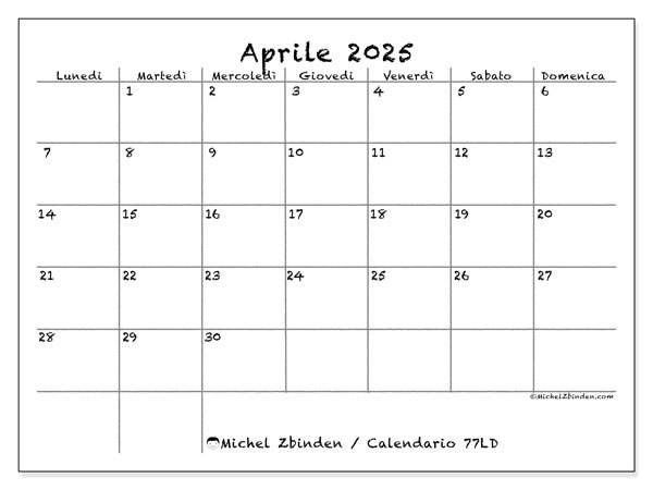 Calendario aprile 2025, 77LD. Piano da stampare gratuito.