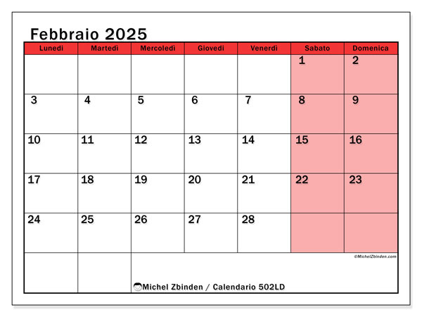 Calendario febbraio 2025 “502”. Piano da stampare gratuito.. Da lunedì a domenica