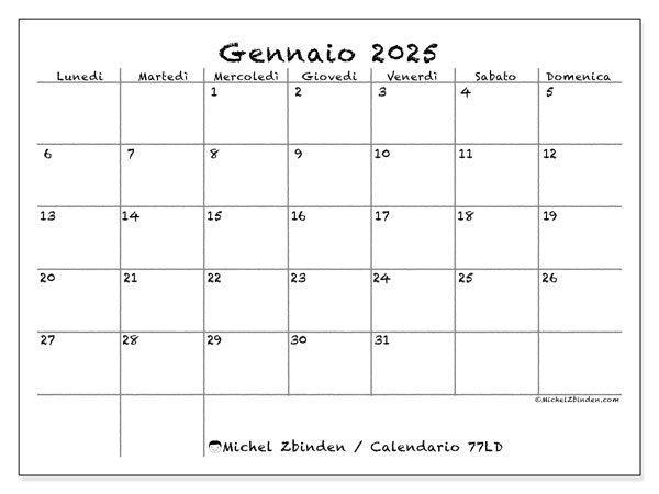Calendario gennaio 2025 “77”. Calendario da stampare gratuito.. Da lunedì a domenica
