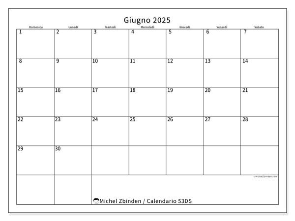 Calendario giugno 2025 “53”. Piano da stampare gratuito.. Da domenica a sabato