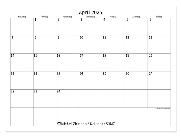 Kalender april 2025 “53”. Gratis printbare kaart.. Maandag tot zondag