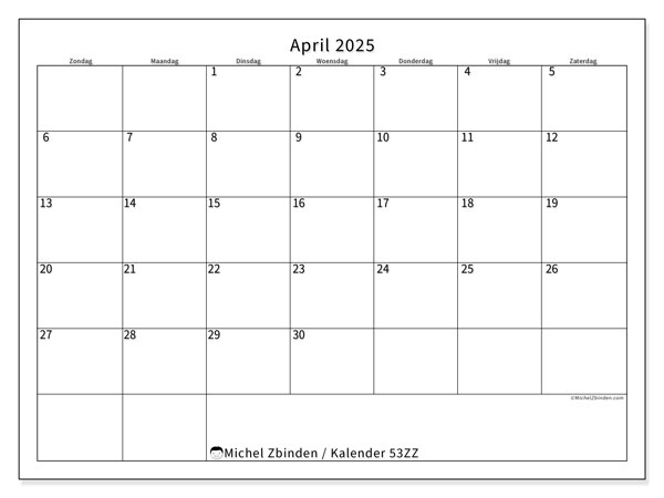 Kalender april 2025 “53”. Gratis printbare kaart.. Zondag tot zaterdag