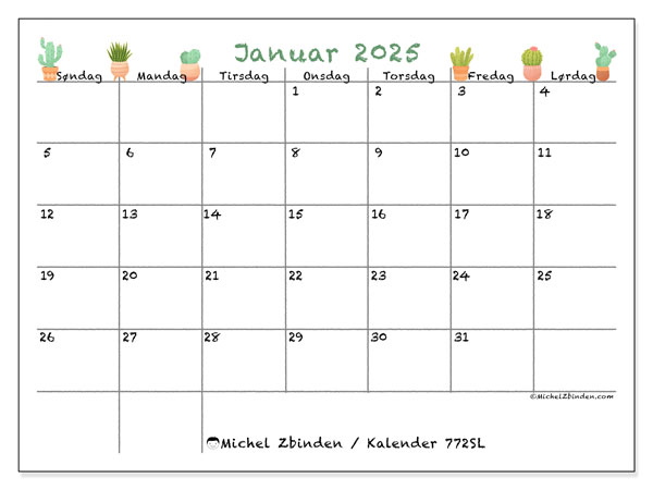 Kalender januar 2025 “772”. Gratis kalender for utskrift.. Søndag til lørdag