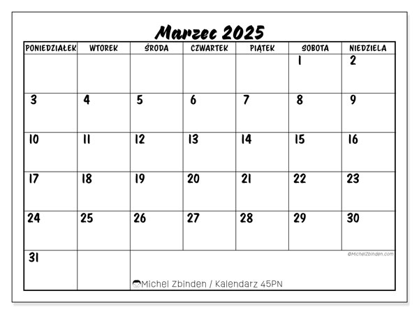 Kalendarz marzec 2025 “45”. Darmowy plan do druku.. Od poniedziałku do niedzieli