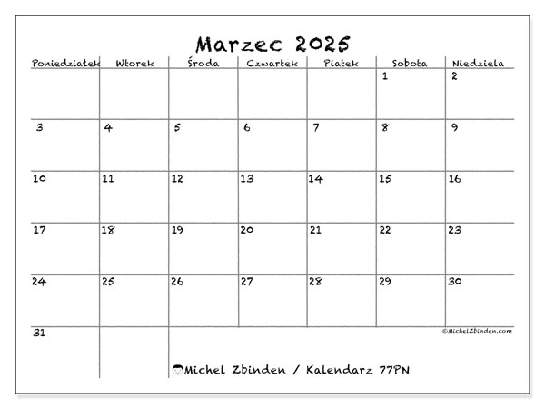 Kalendarz marzec 2025 “77”. Darmowy terminarz do druku.. Od poniedziałku do niedzieli