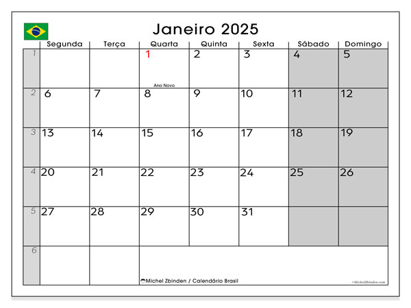 Calendário Janeiro 2025 “Brasil”. Horário gratuito para impressão.. Segunda a domingo