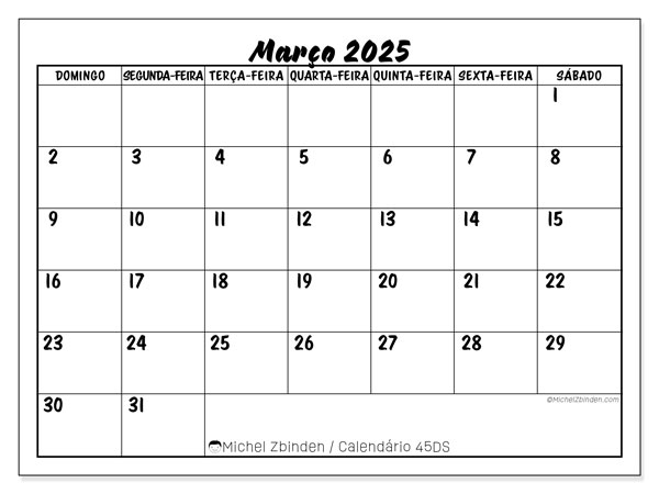 Calendário Março 2025 “45”. Programa gratuito para impressão.. Domingo a Sábado
