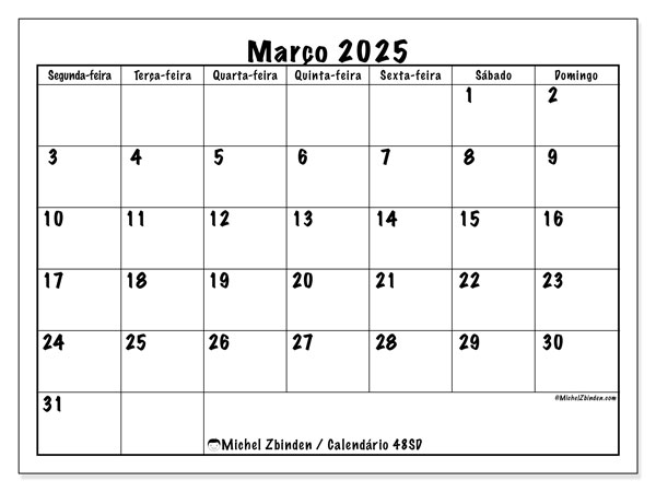 Calendário Março 2025 “48”. Calendário gratuito para imprimir.. Segunda a domingo