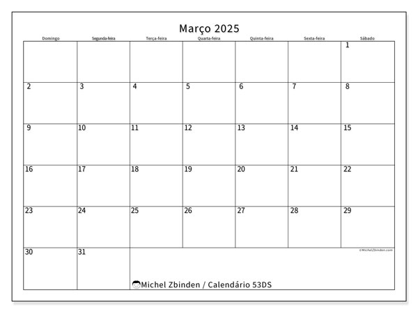 Calendário Março 2025 “53”. Programa gratuito para impressão.. Domingo a Sábado