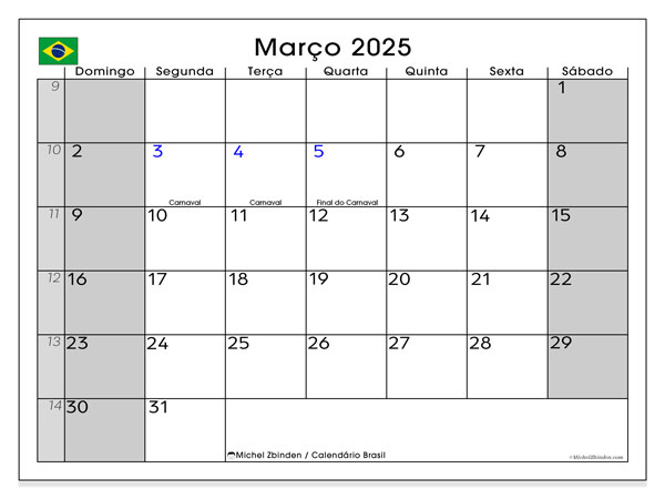 Kalender März 2025 “Brasilien”. Programm zum Ausdrucken kostenlos.. Sonntag bis Samstag