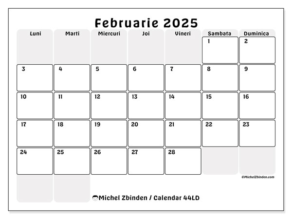 Calendar februarie 2025 “44”. Jurnal imprimabil gratuit.. Luni până duminică
