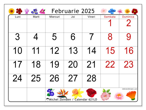 Calendar februarie 2025 “621”. Calendar pentru imprimare gratuit.. Luni până duminică