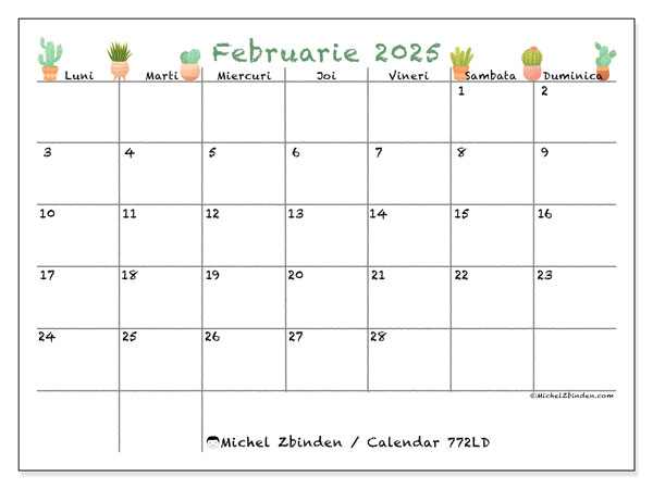 Calendar februarie 2025 “772”. Program imprimabil gratuit.. Luni până duminică