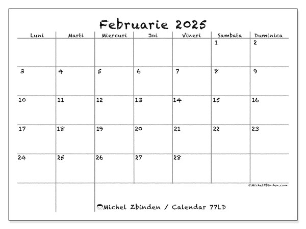Calendar februarie 2025 “77”. Plan pentru imprimare gratuit.. Luni până duminică