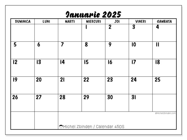 Calendar ianuarie 2025 “45”. Program imprimabil gratuit.. Duminică până sâmbătă