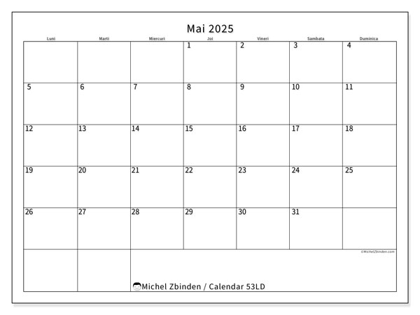 Calendar mai 2025 “53”. Program imprimabil gratuit.. Luni până duminică