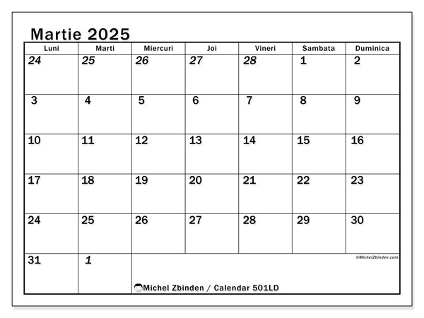 Calendar martie 2025 “501”. Program imprimabil gratuit.. Luni până duminică