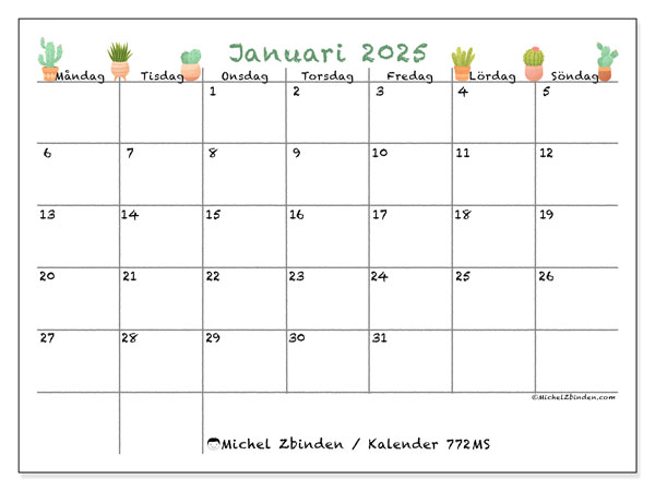Kalender januari 2025 “772”. Gratis kalender som kan skrivas ut.. Måndag till söndag