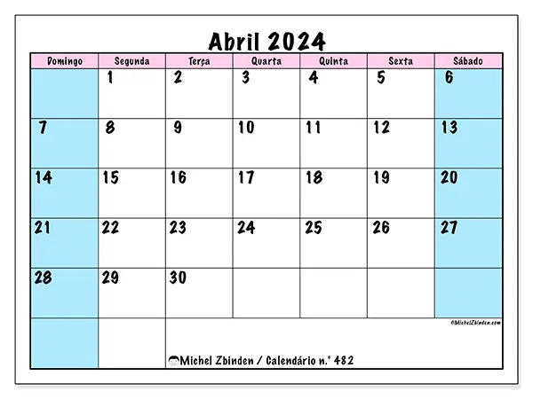 Calendário n.° 482 para abril de 2024, que pode ser impresso gratuitamente. Semana:  De domingo a sábado.