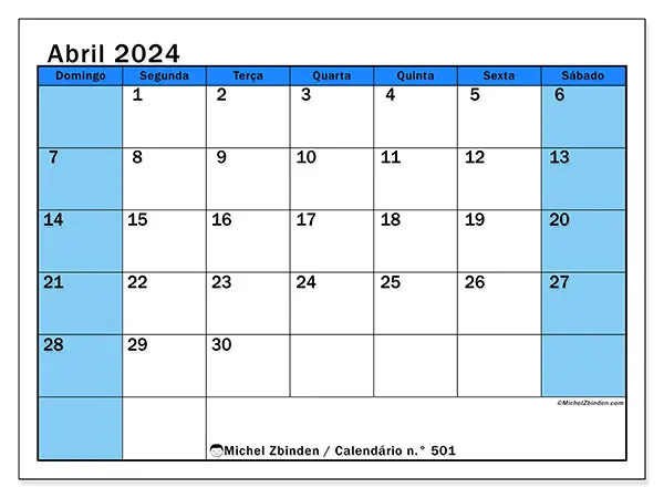 Calendário n.° 501 para abril de 2024, que pode ser impresso gratuitamente. Semana:  De domingo a sábado.