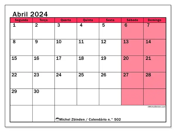 Calendário n.° 502 gratuito para imprimir, abril 2025. Semana:  Segunda-feira a domingo